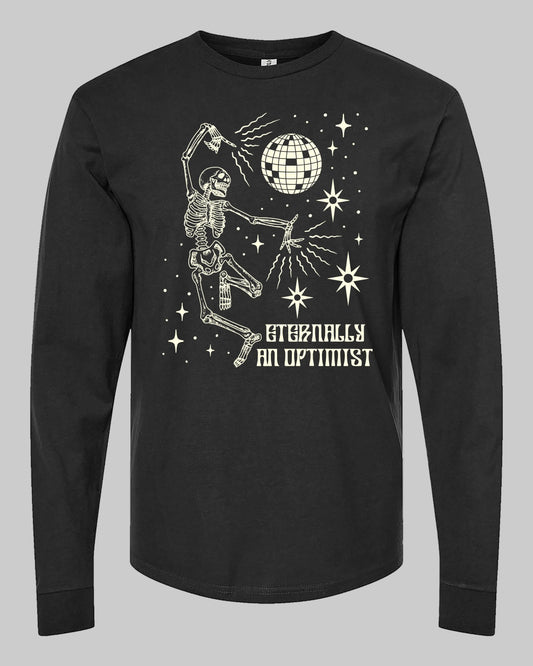 Eternally an Optimist Long Sleeve